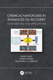 Chemical Nanofluids in Enhanced Oil Recovery (eBook, ePUB)