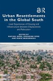 Urban Resettlements in the Global South (eBook, PDF)