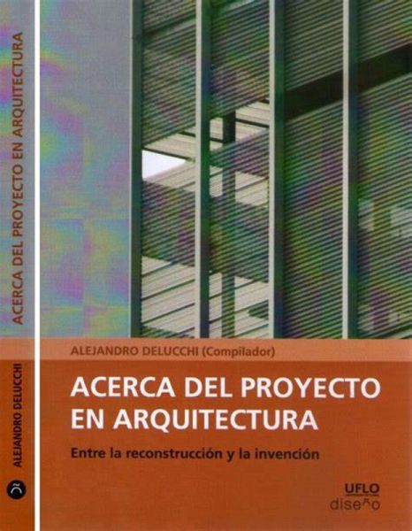 Acerca del proyecto en arquitectura (eBook, PDF) Acerca del proyecto en arquitectura (eBook, PDF)