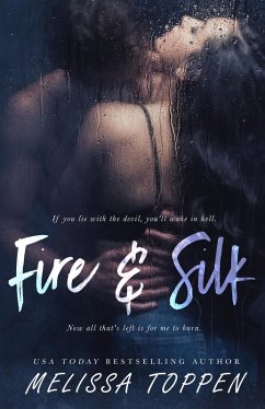 Fire and Silk (eBook, ePUB) - Toppen, Melissa