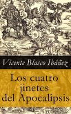 Los cuatro jinetes del Apocalipsis (eBook, ePUB)