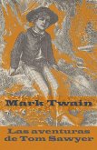 Las aventuras de Tom Sawyer (texto completo, con índice activo) (eBook, ePUB)