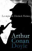 Lo mejor de Sherlock Holmes (eBook, ePUB)