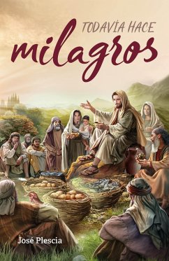 Cover Todavía hace milagros (eBook, ePUB)