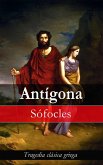 Antígona: Tragedia clásica griega (eBook, ePUB)