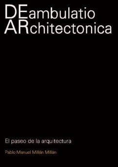 Deambulatio architectonica (eBook, PDF) - Millan Millan, Pablo Manuel