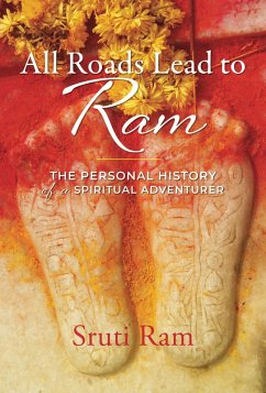 All Roads Lead to Ram (eBook, ePUB) - Ram, Sruti