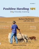 Positive Herding 101 (eBook, ePUB)