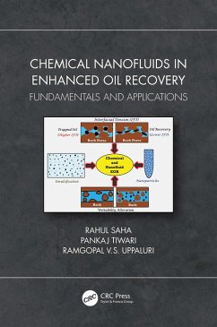 Chemical Nanofluids in Enhanced Oil Recovery (eBook, PDF) - Saha, Rahul; Tiwari, Pankaj; V. S. Uppaluri, Ramgopal