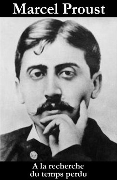 A la recherche du temps perdu (l'intégrale) (eBook, ePUB) - Proust, Marcel