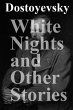 White Nights and Other Stories (eBook,... - Bild 1