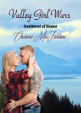 Valley Girl Wars (Southwest of Homer, #2) (eBook, ePUB) Valley Girl Wars (Southwest of Homer, #2) (eBook, ePUB)