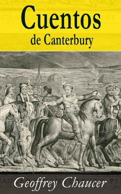 Cuentos de Canterbury (eBook, ePUB) - Chaucer, Geoffrey