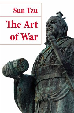 The Art of War (The Classic Lionel Giles Translation) (eBook, ePUB) - Tzu, Sun