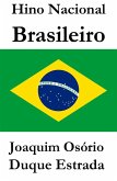 Hino Nacional Brasileiro (eBook, ePUB)