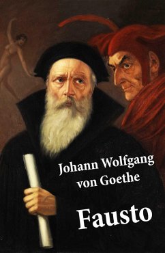 Fausto (texto completo, con índice activo) (eBook, ePUB) - Goethe, Johann Wolfgang von