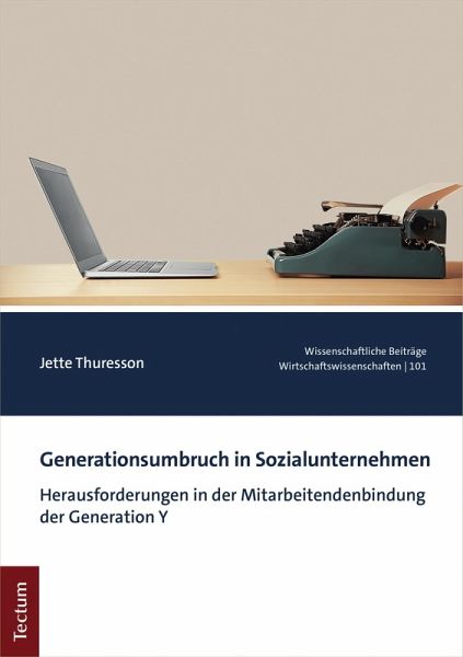 Generationsumbruch in Sozialunternehmen (eBook, PDF) Generationsumbruch in Sozialunternehmen (eBook, PDF)