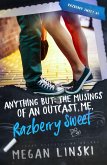 Anything But: The Musings of an Outcast, Me, Razberry Sweet (eBook, ePUB)