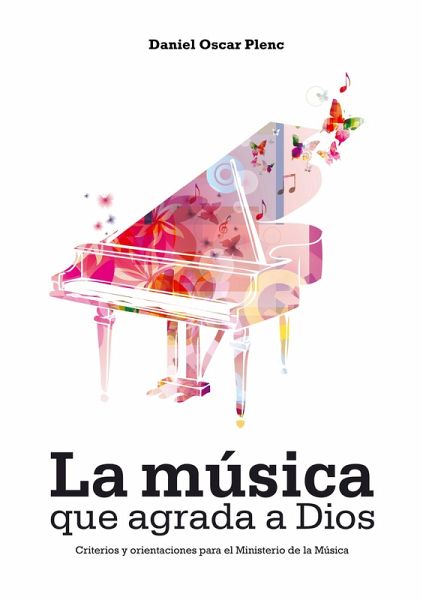 La música que agrada a Dios (eBook, ePUB) La música que agrada a Dios (eBook, ePUB)