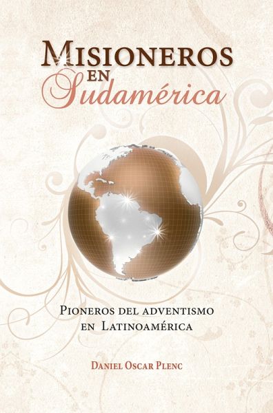 Misioneros en Sudamérica (eBook, ePUB)