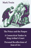 The Prince & the Pauper + A Connecticut Yankee in King Arthur's Court (eBook, ePUB)