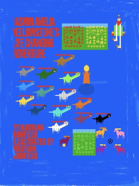 Yasmin Amelia Yellowstone's Life-Changing Adventure volume 2 (eBook, ePUB) Yasmin Amelia Yellowstone's Life-Changing Adventure volume 2 (eBook, ePUB)