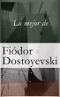 Lo mejor de Dostoyevski (eBook, ePUB) - Bild 1