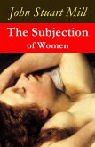 The Subjection of Women (a feminist literature classic) (eBook, ePUB)