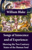 Songs of Innocence and of Experience: Showing the Two Contrary States of the Human Soul (eBook, ePUB)