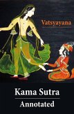 Kama Sutra - Annotated (The original english translation by Sir Richard Francis Burton) (eBook, ePUB)