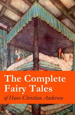 The Complete Fairy Tales of Hans Christian Andersen (eBook, ePUB) - Andersen, Hans Christian