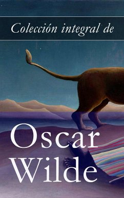 Colección integral de Oscar Wilde (eBook, ePUB) - Wilde, Oscar