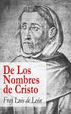 De Los Nombres de Cristo (eBook, ePUB)