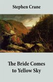 The Bride Comes to Yellow Sky (eBook, ePUB)