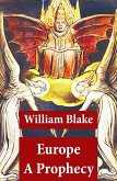Europe A Prophecy (Illuminated Manuscript with the Original Illustrations of William Blake) (eBook, ePUB)