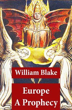 Europe A Prophecy (Illuminated Manuscript with the Original Illustrations of William Blake) (eBook, ePUB) - Blake, William