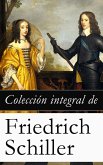 Colección integral de Friedrich Schiller (eBook, ePUB)