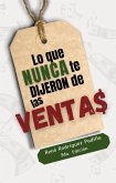 Lo que Nunca te Dijeron de las Ventas (eBook, ePUB)