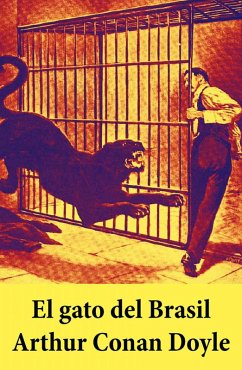 El gato del Brasil (eBook, ePUB) - Doyle, Arthur Conan