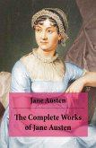 The Complete Works of Jane Austen (Unabridged) (eBook, ePUB)
