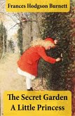 The Secret Garden + A Little Princess (2 Unabridged Classics in 1 eBook) (eBook, ePUB)