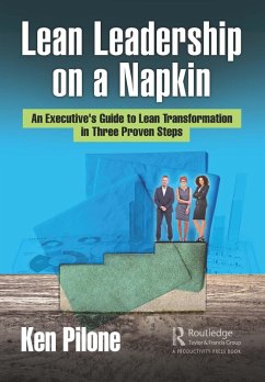 Lean Leadership on a Napkin (eBook, ePUB) - Pilone, Ken
