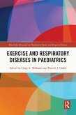 Exercise and Respiratory Diseases in Paediatrics (eBook, ePUB)