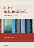 El ABC de la medianeria (eBook, PDF)