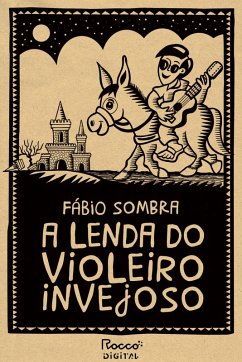 Cover A lenda do violeiro invejoso (eBook, ePUB)