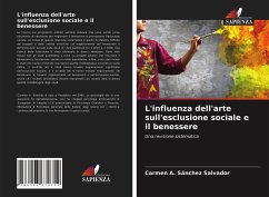 L'influenza dell'arte sull'esclusione sociale e il benessere - Sánchez Salvador, Carmen A.