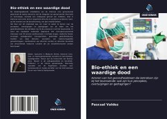 Bio-ethiek en een waardige dood - Valdez, Pascual