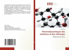 Thermodynamiques des solutions et des mélanges - Allal, Farida