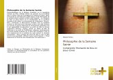 Philosophie de la Semaine Sainte