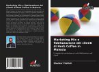 Marketing Mix e fidelizzazione dei clienti di Herb Coffee in Malesia